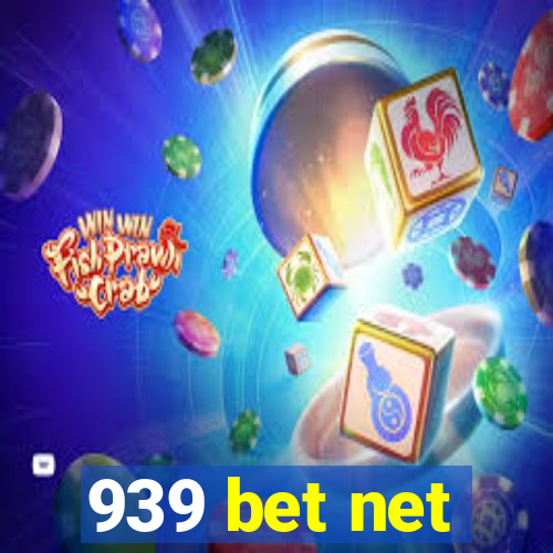 939 bet net